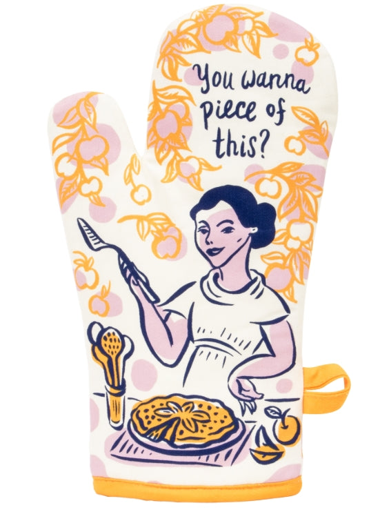 Oven Mitt - You wanna piece of this