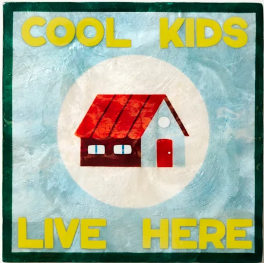Cool Kids Plaque