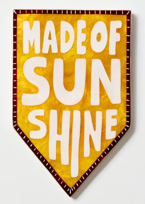 Made of Sunshine