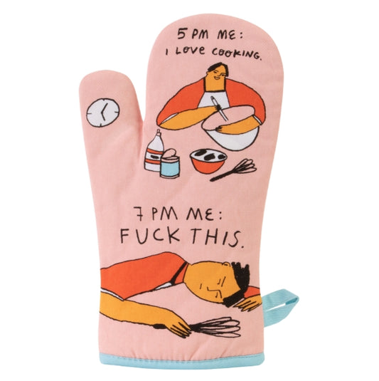 Oven Mitt - 5pm vs 7pm me